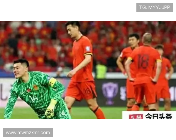 中国男足世预赛关键战迎生死考验新帅战术调整成最大看点