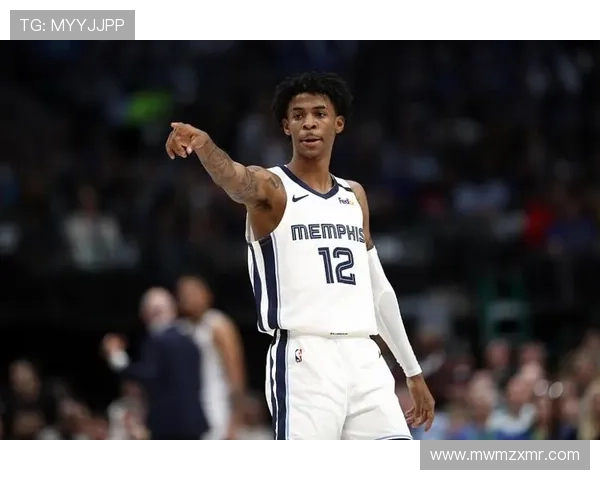 孟菲斯灰熊崛起之路青年军核心重塑西部格局新赛季前瞻深度解析